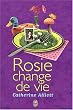 Rosie change de vie