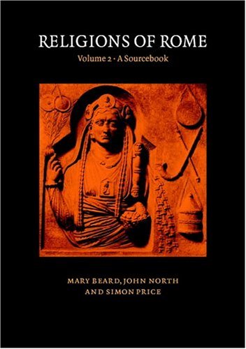 Religions of Rome: Volume 2: A Sourcebook