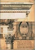 Books : Italian Renaissance Drawings: From the Collection of Sir John Soane's Museum (Soane Catalogue): From the Collection of Sir John Soane's Museum (Soane Catalogue)