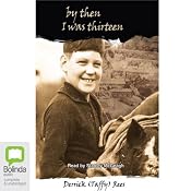 By Then I Was Thirteen | [Derrick Rees]
