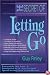 The Secret of Letting Go