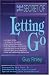 The Secret of Letting Go