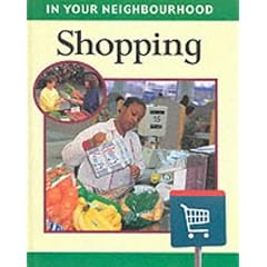 Shopping (In Your Neighbourhood)