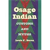 Osage Indian Customs and Myths