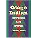Osage Indian Customs and Myths (Alabama Fire Ant)
