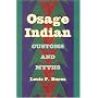 Osage Indian Customs and Myths (Alabama Fire Ant)