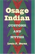 Osage Indian Customs and Myths (Alabama Fire Ant)