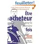 Etre acheteur pour la premi�re fois : 8 Cl�s pour r�ussir dans la fonction achats