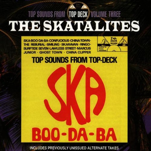 Skatalites - Ska-Boo-Da-Ba - Zortam Music
