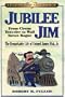 Jubilee Jim: From Circus Traveler to Wall Street Rogue:  The Remarkable Life of Colonel James Fisk, Jr. (Legends of Commerce)