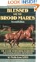 Blessed Are The Brood Mares (Howell Equestrian Library)