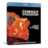 Chihuly in the Hotshop [Blu-ray]