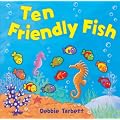 Ten Friendly Fish