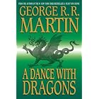 A Dance with Dragons (Song of Ice and Fire) by George R.R. Martin
