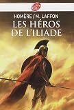 Les h�ros de l'Iliade