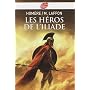 Les héros de l'Iliade
