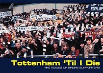 Tottenham 'til I Die