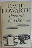 Pursued by a bear : an autobiography