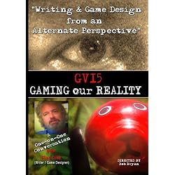 GRAFFITI VERITE' 15 (GV15) GAMING OUR REALITY: Writing & Game Design from an Alternate Perspective