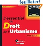 L'essentiel du droit de l'urbanisme :...