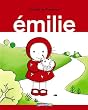Emilie, Tome 1 :