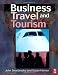 Business Travel and Tourism