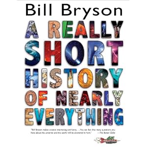 A Really Short History of Nearly Everything
