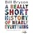 A Really Short History of Nearly Everything
