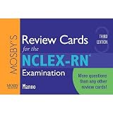Mosby's Review Cards for the NCLEX-RN® Examination, 3e
