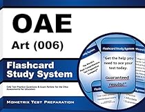 OAE Art (006) Flashcard Study System: OAE Test Practice Questions & Exam Review for the Ohio Assessments for Educators (Cards) OAE Art (006) Flashcard Study System: OAE Test Practice Questions & Exam Review for the Ohio Assessments for Educators (Cards)