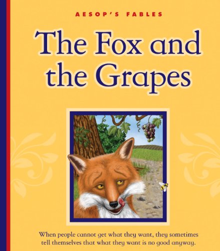 The Fox and the Grapes (Aesop's Fables)