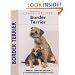Border Terrier (Comprehensive Owners Guide)