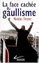 La Face cach�e du gaullisme