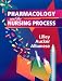 Books : Pharmacology and the Nursing Process