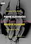 Decadence of the Nude: Pierre Klossowski, Maurice Blanchot (La Decadence Du Nu) (Revisions Series, No. 3)