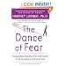 The Dance of Fear: Rising Above Anxiety, Fear, and Shame to Be Your Best and Bravest Self