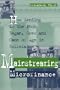 Mainstreaming Microfinance: How Lending to the Poor Began, Grew and Came of Age in Bolivia