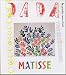 Matisse tout en d�coupage (Revue Dada n�108)