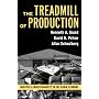 The Treadmill of Production: Injustice and Unsustainability in the Global Economy (The Sociological Imagination)