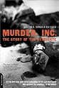 Murder, Inc.: The Story of the Syndicate
