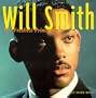 Will Smith: The Freshest Prince