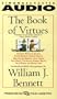 The Book of Virtues: An Audio Library of Great Moral Stories (New Fiction)