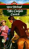 Miss Carlyle's Curricle (Signet Regency Romance)
