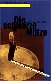 Produkt-Bild: Die schwarze M&uuml;tze
