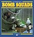 Bomb Squads (Power Series)