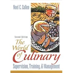 World of Culinary Supervision, Training, and Management, The