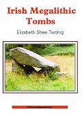 Irish Megalithic Tombs (Shire Archaeology)