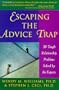 Escaping the Advice Trap