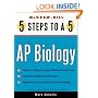 5 Steps to a 5 on the Advanced Placement Examinations: Biology