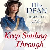 Keep Smiling Through | [Ellie Dean]